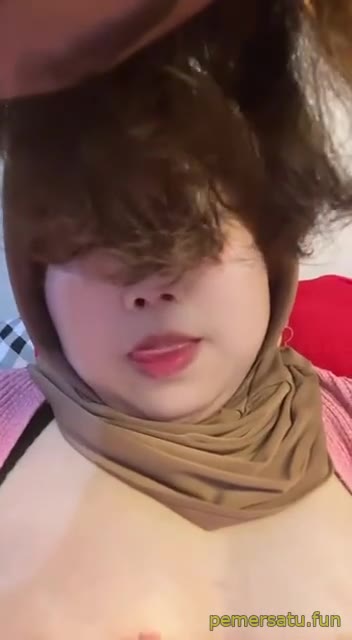 jilbab montok gendut diewe sampai enak - Lulustream