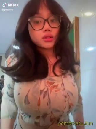 tiktoker kacamata montok toket gede (1) - s6jbhi99bb8k - Bokep Indo - porno.bokepindo.com.co